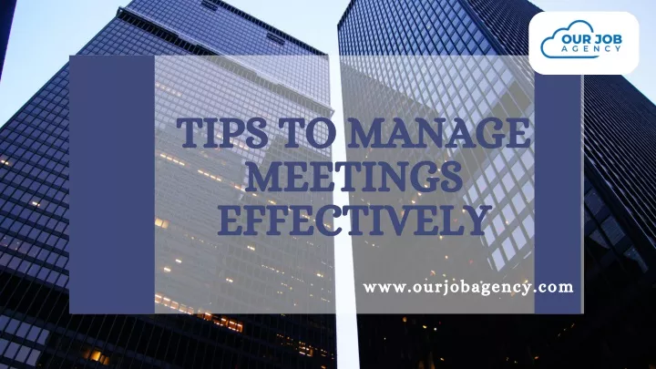 tips to manage meetings effectively