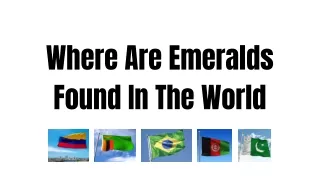 Where Are Emeralds Found In The World