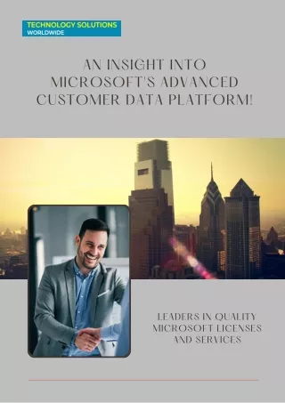 an insight into microsoft s advanced customer