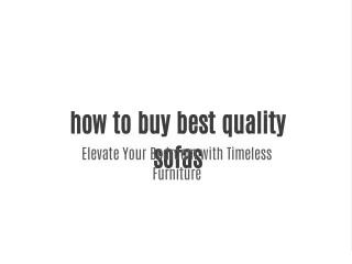 how to buy best quality sofas