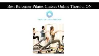 Best Reformer Pilates Classes Online Thorold, ON