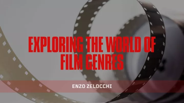 exploring the world of film genres