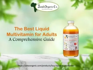 The Best Liquid Multivitamin for Adults A Comprehensive Guide