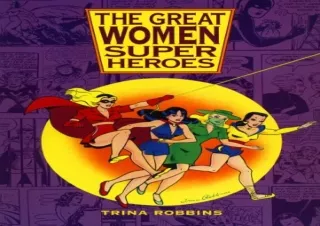 PDF Download The Great Women Superheroes