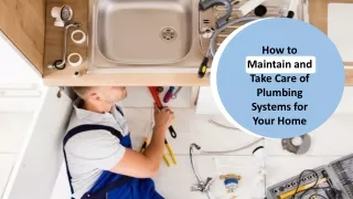 how to maintain and take care of plumbing systems