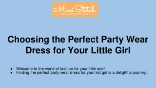Choosing the Perfect Party Wear Dress for Your Little Girl
