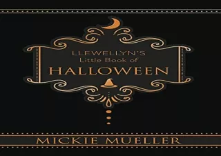 Download Llewellyn's Little Book of Halloween (Llewellyn's Little Books, 6)