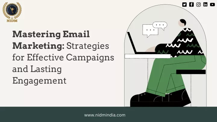 mastering email marketing strategies