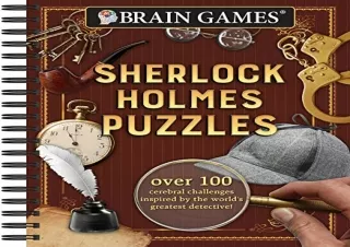 PDF Brain Games - Sherlock Holmes Puzzles (#1): Over 100 Cerebral Challenges Ins