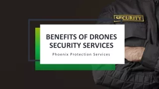 Benefits of Drones Security Services