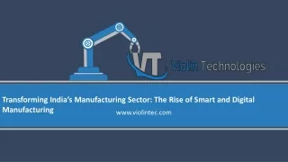 transforming india s manufacturing sector