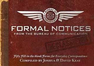 PDF Download Formal Notices: Fifty Fill-in-the-Blank Forms for Everyday Correspo