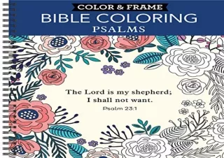 Kindle (online PDF) Color Frame - Bible Coloring: Psalms (Adult Coloring Book)