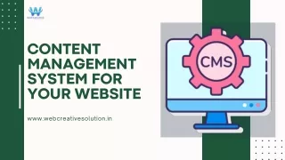 Choosing the Right Content Management System for with Web creative solution