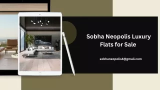 Sobha Neopolis Flats for Sale