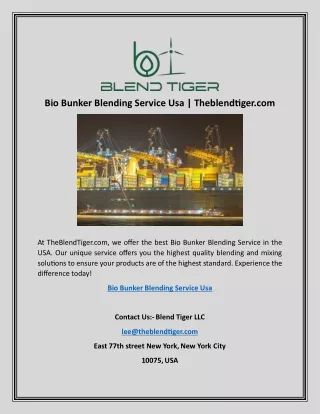 Bio Bunker Blending Service Usa | Theblendtiger.com