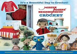 Ebook (download) Mister Rogers' Neighborhood Crochet (Crochet Kits)