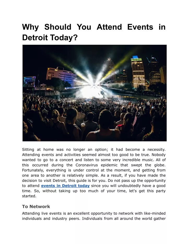 why should you attend events in detroit today