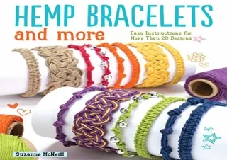 Download Hemp Bracelets and More: Easy Instructions for More Than 20 Designs (De