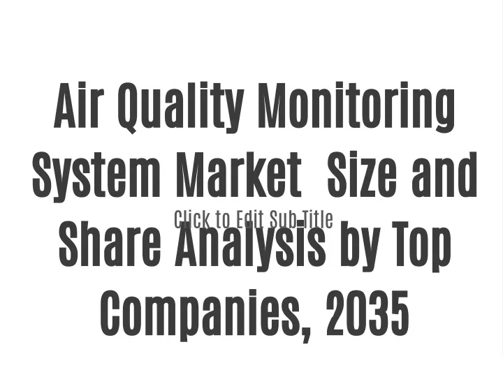 air quality monitoring system market size