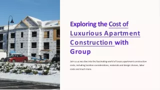Cost of Construction for Luxurious Apartments