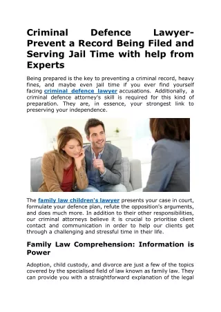 Criminal Defence Lawyer- Prevent a Record Being Filed and Serving Jail Time with help from Experts