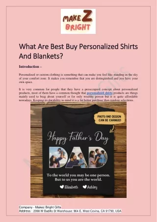 ARE THE BEST BUY PERSONALIZED SHIRTS AND BLANKETS?