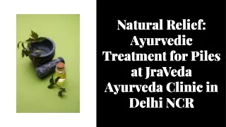 ayurvedic treatment for piles in Delhi NCR - JraVeda Ayurveda Clinic