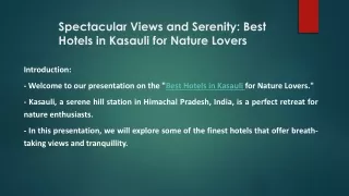 Spectacular Views and Serenity  Best Hotels in Kasauli for Nature Lovers