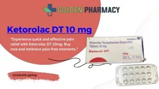 Ketorolac DT 10 mg Effective Relief for Painful Moments- Buy Now