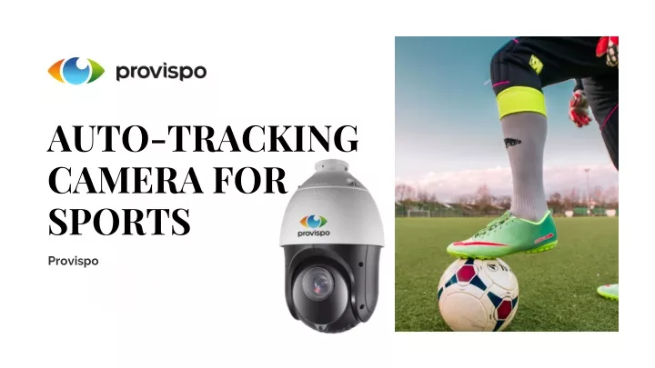 auto tracking camera for sports