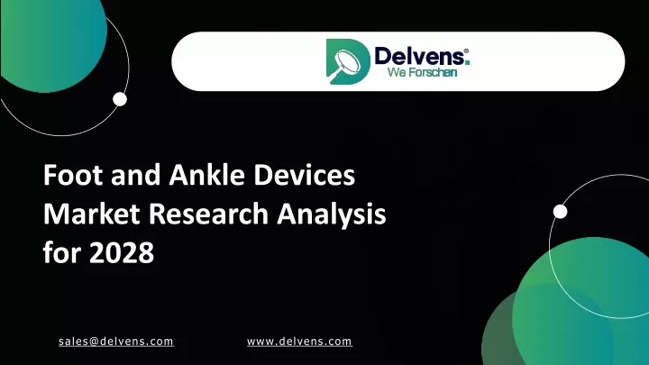 foot and ankle devices market research analysis