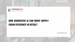How Generative AI can Drive Supply Chain Efficiency in Retail