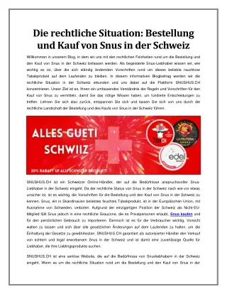 Die rechtliche Situation - Bestellung und Kauf von Snus in der Schweiz