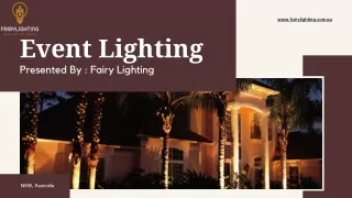 Make Your Home Looking Good With Our Event Lighting | Fairy Lighting