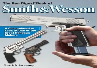 PDF KINDLE DOWNLOAD The Gun Digest Book of Smith & Wesson bestseller