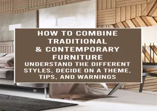 [PDF] DOWNLOAD EBOOK How to Combine Traditional & Contemporary Furniture: Unders