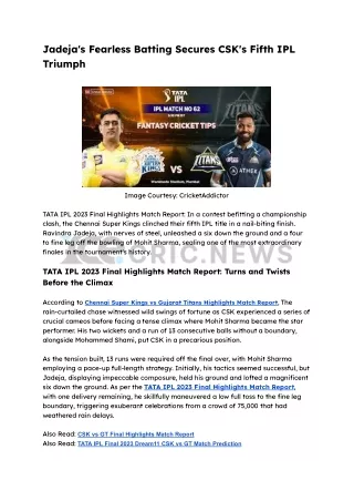 Chennai Super Kings vs Gujarat Titans Highlights Match Report