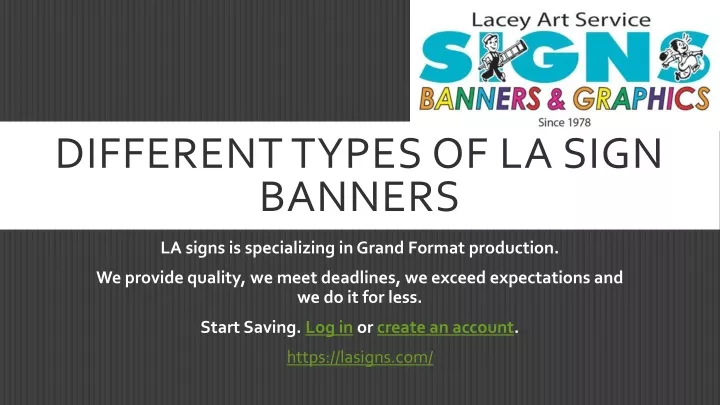 different types of la sign banners