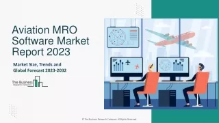 Aviation MRO Software Market Size, Trends and Global Forecast To 2032