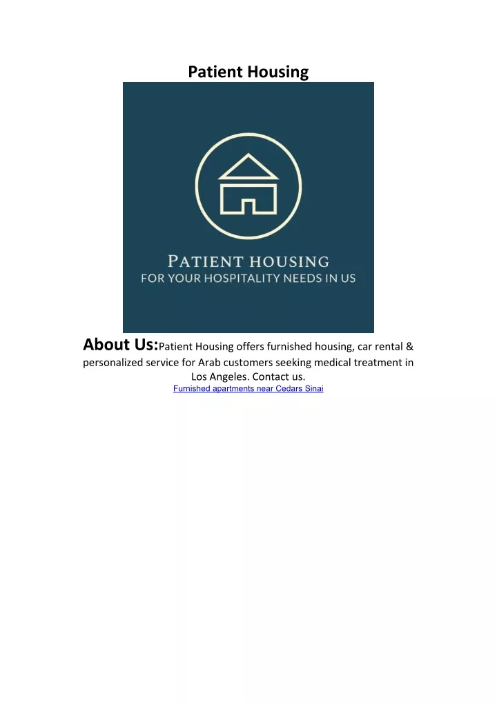 patient housing