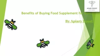 Benefits of Buying Food Supplement for Bees