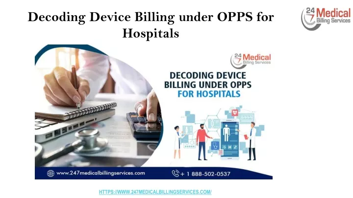 decoding device billing under opps for hospitals