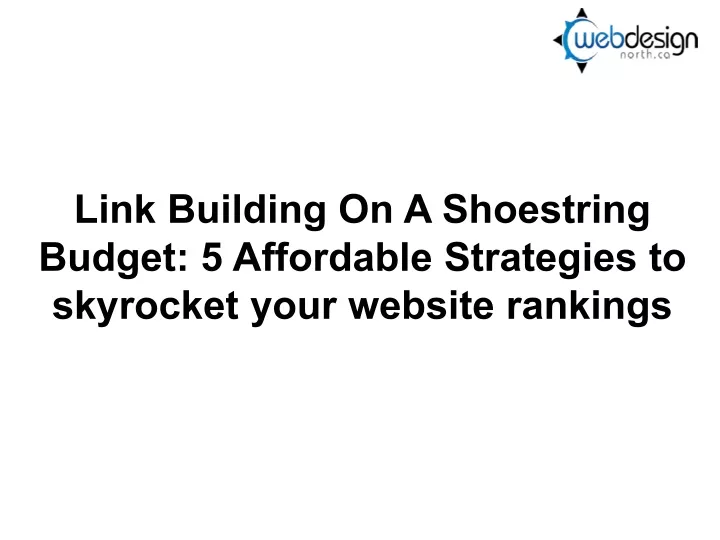 link building on a shoestring budget 5 affordable