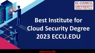Best Institute for Cloud Security Degree 2023  ECCU.EDU