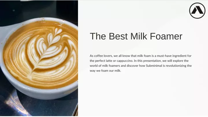 the best milk foamer