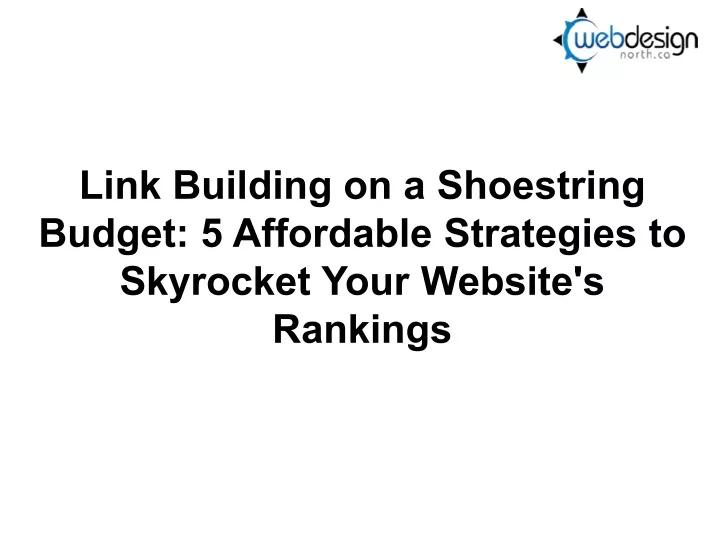 link building on a shoestring budget 5 affordable