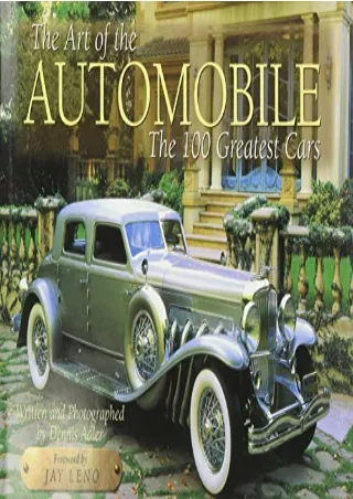 PDF/READ The Art of the Automobile: The 100 Greatest Cars