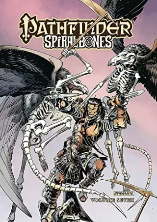 [READ DOWNLOAD] Pathfinder: Spiral of Bones HC