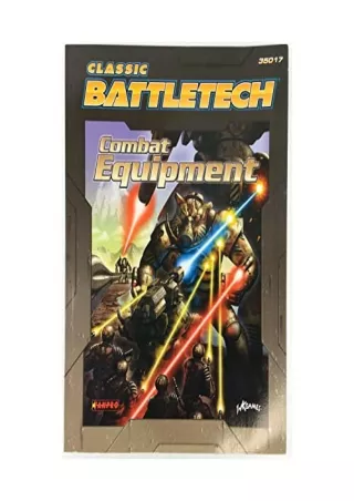 READ [PDF] Classic Battletech: Combat Equipment (FPR35017)